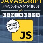 JavaScript Programming for Beginners