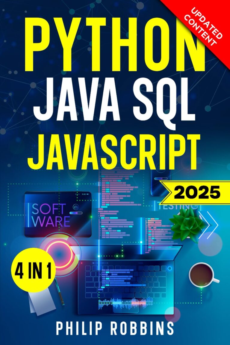 The Ultimate Crash Course for Beginners to Master the 4 Most In-Demand Programming Languages
