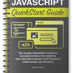 JavaScript QuickStart Guide