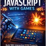 Mastering JavaScript with Games