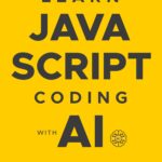 Learn JavaScript Coding with AI