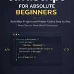 JavaScript for Absolute Beginners