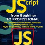 JavaScript from Beginner to Professional