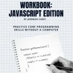 The Analog Coding Workbook: JavaScript Edition