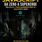 JavaScript da Zero a Supereroe