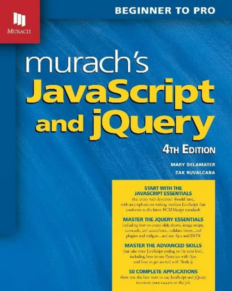 Murach's JavaScript and jQuery: Beginner to Pro